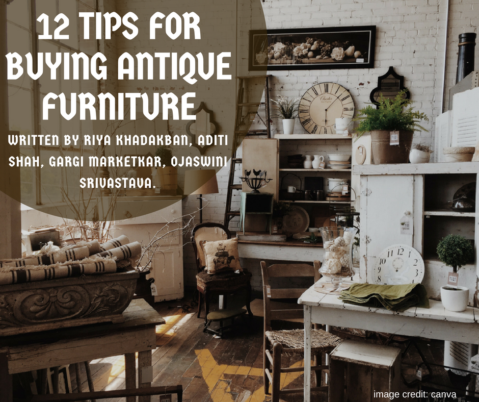 12 Tips For Buying Antique Furniture Thesuburbanfoodie Riya